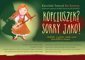 Kopciuszek? Sorry jako!